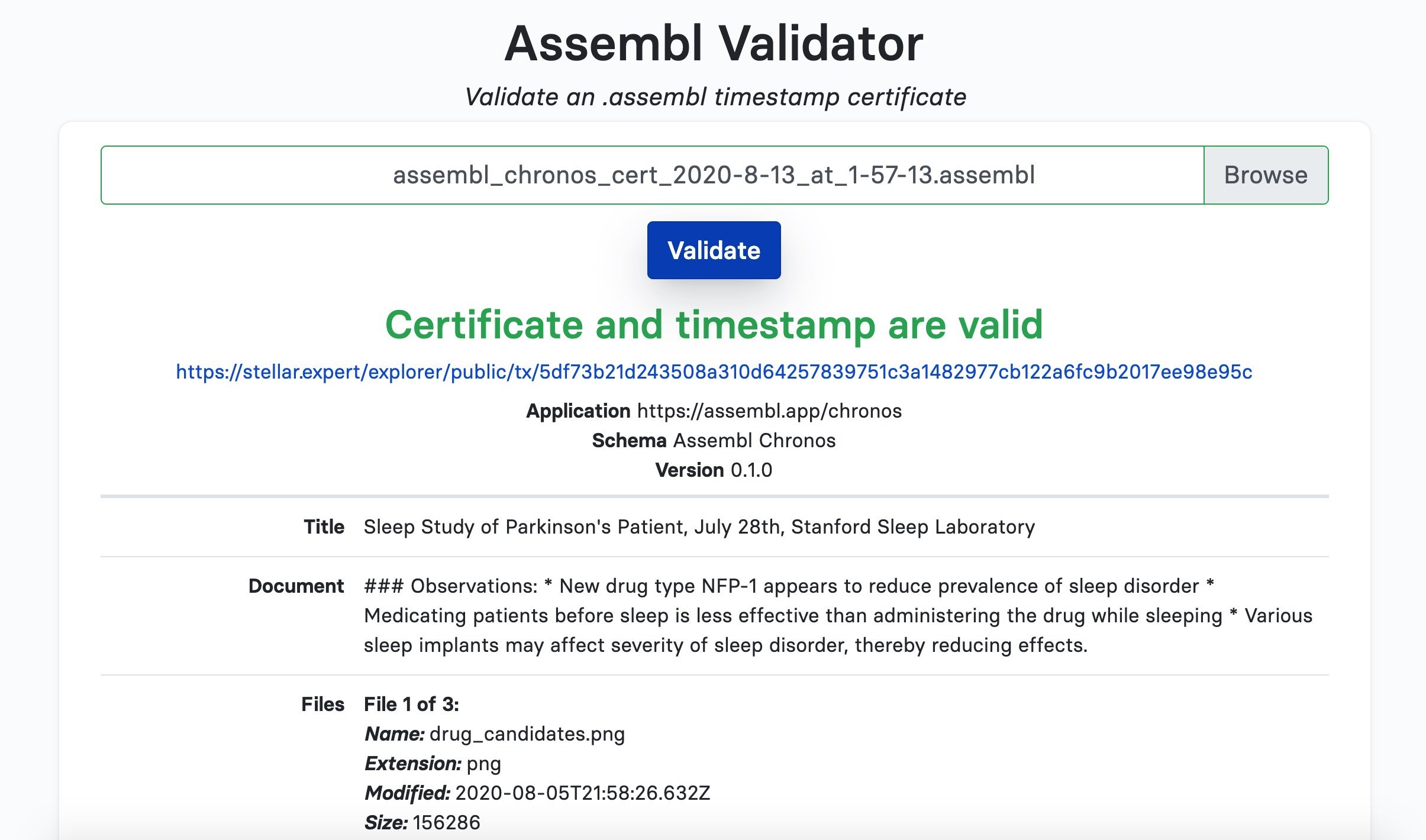 The Assembl Certificate Validator (assembl.app/validator), certifies that an Assembl timestamp is valid, by checking that it matches the blockchain record. Anyone can validate an Assembl Certificate, even without signing up. In this screenshot, a timestamp of sleep study findings minted by a scientist is confirmed to be valid.